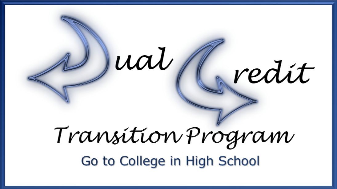 Dual Credit/Transition Programs